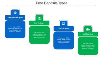 Time Deposits Types Ppt Powerpoint Presentation Deck Cpb
