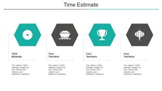Time Estimate Ppt Powerpoint Presentation Styles Smartart Cpb