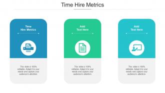 Time Hire Metrics Ppt Powerpoint Presentation Icon Cpb