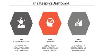 Time keeping dashboard ppt powerpoint presentation icon shapes cpb