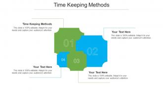 Time Keeping Methods Ppt Powerpoint Presentation Slides Display Cpb