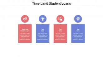 Time limit student loans ppt powerpoint presentation icon shapes cpb