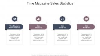 Time Magazine Sales Statistics In Powerpoint And Google Slides Cpb