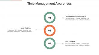 Time Management Awareness In Powerpoint And Google Slides Cpb