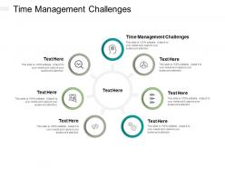 Time management challenges ppt powerpoint presentation inspiration graphics design cpb