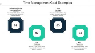 Time Management Goal Examples Ppt Powerpoint Presentation Outline Example File Cpb