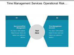 Time management services operational risk management internet strategy cpb