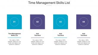 Time Management Skills List Ppt Powerpoint Presentation Model Information Cpb