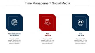 Time Management Social Media Ppt Powerpoint Presentation Backgrounds Cpb