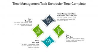 Time management task scheduler time complete ppt background images cpb