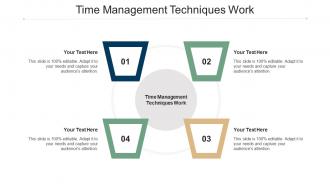 Time management techniques work ppt powerpoint presentation portfolio clipart images cpb