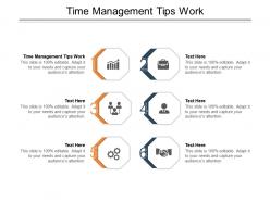 Time management tips work ppt powerpoint presentation outline background images cpb