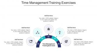 Time Management Training Exercises In Powerpoint And Google Slides Cpb