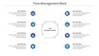 Time management work ppt powerpoint presentation visual aids professional cpb