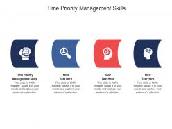 Time priority management skills ppt powerpoint presentation infographics themes cpb