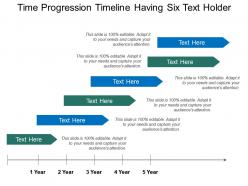 Time progression timeline having six text holder