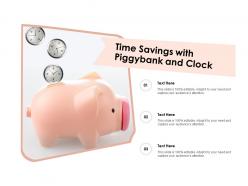 Time savings with piggybank and clock