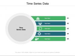 Time series data ppt powerpoint presentation infographic template guidelines cpb