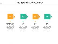 Time tips hack productivity ppt powerpoint presentation show elements cpb