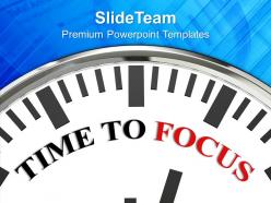 Time to focus concentration powerpoint templates ppt themes and graphics 0213