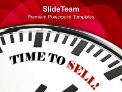 Time to sell marketing powerpoint templates ppt themes and graphics 0113