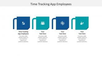 Time tracking app employees ppt powerpoint presentation model display cpb