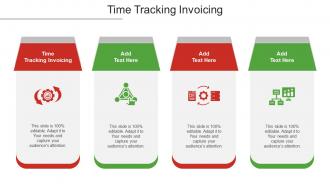 Time Tracking Invoicing Ppt Powerpoint Presentation Slides Influencers Cpb