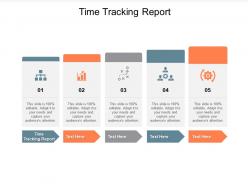 Time tracking report ppt powerpoint presentation styles example file cpb