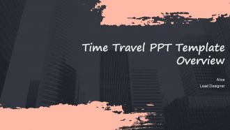 Time Travel PPT Template Overview PPT Example ACP