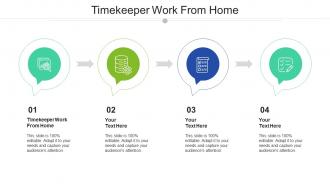 Timekeeper work from home ppt powerpoint presentation icon summary cpb