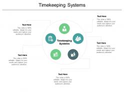 Timekeeping systems ppt powerpoint presentation styles slides cpb