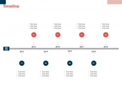 Timeline 2012 to 2019 l66 ppt powerpoint presentation styles rules