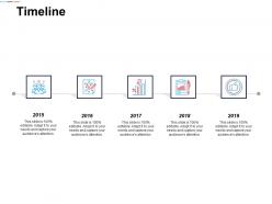 Timeline 2015 to 2019 c613 ppt powerpoint presentation icon graphics template