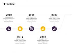 Timeline 2016 to 2020 l2031 ppt powerpoint presentation layouts microsoft