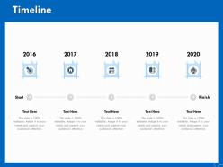 Timeline 2016 to 2020 ppt powerpoint presentation slides background designs