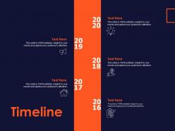 Timeline 2016 to 2020 ppt powerpoint presentation slides icons