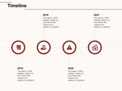 Timeline 2018 to 2021 m259 ppt powerpoint presentation infographics objects