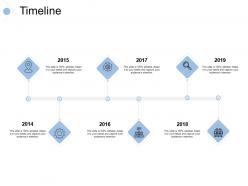 Timeline 6 year process e197 ppt powerpoint presentation slides deck