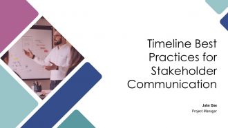 Timeline Best Practices For Stakeholder Communication PPT PowerPoint AT