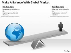 Timeline chart make balance with global market powerpoint templates ppt backgrounds for slides 0617