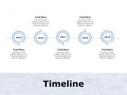 Timeline five years f91 ppt powerpoint presentation outline skills