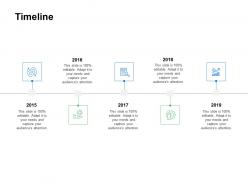 Timeline five years ppt powerpoint presentation show example introduction