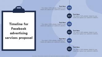 Timeline For Facebook Advertising Services Proposal Ppt Powerpoint Presentation Icon Show