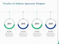 Timeline for sublease agreement template ppt powerpoint presentation slides summary