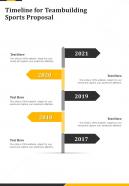 Timeline For Teambuilding Sports Proposal One Pager Sample Example Document