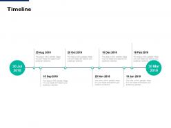 Timeline process l105 ppt powerpoint presentation portfolio graphics