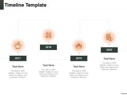 Timeline template 2017 to 2020 n70 ppt powerpoint presentation demonstration