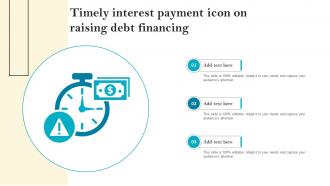 Timely Interest Payment Icon On Raising Debt Financing