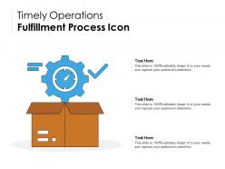 Timely operations fulfillment process icon