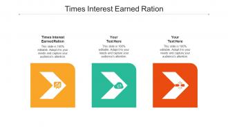 Times interest earned ration ppt powerpoint presentation layouts visual aids cpb